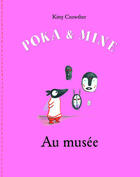 Couverture du livre « Poka & Mine au musée » de Kitty Crowther aux éditions Ecole Des Loisirs