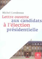 Couverture du livre « Lettre ouverte aux candidats à l'élection présidentielle » de Camdessus Miche aux éditions Bayard