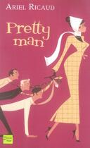 Couverture du livre « Pretty man » de Ricaud Ariel aux éditions Fleuve Editions