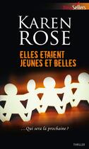 Couverture du livre « Elles étaient jeunes et belles » de Karen Rose aux éditions Harlequin