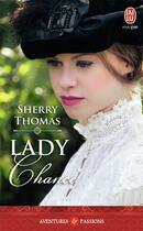 Couverture du livre « Lady Chance » de Sherry Thomas aux éditions J'ai Lu