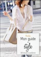 Couverture du livre « Noriko, mon guide de style » de Noriko aux éditions Dessain Et Tolra