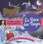 Couverture du livre « Marlène Jobert raconte ; la Reine des Neiges » de Marlène Jobert aux éditions Glenat Jeunesse