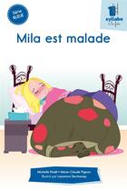 Couverture du livre « Mila est malade » de Michelle Khalil et Marie-Claude Pigeon aux éditions Cit'inspir