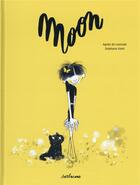 Couverture du livre « Moon » de Agnes De Lestrade et Stephane Kiehl aux éditions Sarbacane