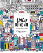 Couverture du livre « Villes du monde : 20 affiches à colorier et encadrer » de Docteur Paper aux éditions Marabout