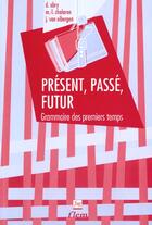 Couverture du livre « Present, passe, futur » de Abry D aux éditions Pu De Grenoble