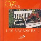 Couverture du livre « Vive les vacances ! » de  aux éditions Mediaspaul