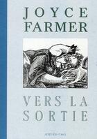 Couverture du livre « Vers la sortie » de Joyce Farmer aux éditions Actes Sud