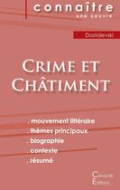 Couverture du livre « Fiche de lecture Crime et Châtiment (Analyse littéraire de référence et résumé complet) » de Dostoievski aux éditions Editions Du Cenacle