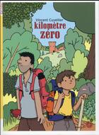 Couverture du livre « Kilomètre zéro » de Vincent Cuvellier aux éditions Rouergue