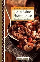 Couverture du livre « La cuisine charentaise » de Agnes Claverie aux éditions Sud Ouest Editions