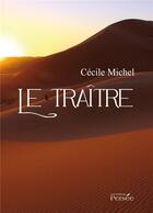 Couverture du livre « Le traître » de Cecile Michel aux éditions Persee
