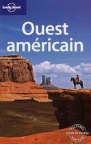 Couverture du livre « Ouest américain (4e édition) » de Jeff Campbell aux éditions Lonely Planet France