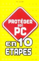 Couverture du livre « Proteger Son Pc » de Lilen Henri aux éditions First Interactive