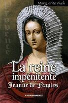 Couverture du livre « Reine Impenitente (La) » de Vivoli Marguerite aux éditions Cheminements