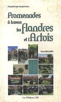 Couverture du livre « Promenades à travers les fFandres et l'Artois » de Pierre Descamps aux éditions Communication Presse Edition