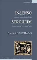 Couverture du livre « Insenso, Stroheim » de Dimitris Dimitriadis aux éditions Espaces 34