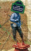 Couverture du livre « Guide du Paris colonial et des banlieues » de Didier Epzstajn aux éditions Syllepse