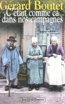 Couverture du livre « Les gagne-misère t.4 ; c'était comme ca dans nos campagnes » de Gerard Boutet aux éditions Jean-cyrille Godefroy