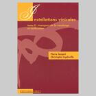 Couverture du livre « Installations vinicoles t.2 ; transport de la vendange et vinification » de Christophe Capdeville et Pierre Jacquet aux éditions Feret