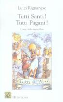 Couverture du livre « Tutti Santi ! Tutti Pagani ! » de Luigi Rignanese aux éditions Hb Editions