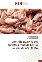 Couverture du livre « Contrôle qualités des crevettes fond de bassin au sein de AQUALMA » de Pamphile Mananjara aux éditions Editions Universitaires Europeennes