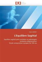 Couverture du livre « L'equilibre sagittal » de Barrey Cedric aux éditions Editions Universitaires Europeennes