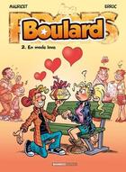 Couverture du livre « Boulard Tome 2 : En mode love » de Erroc et Mauricet aux éditions Bamboo