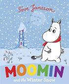 Couverture du livre « Moomin and the winter snow » de Puffin aux éditions Children Pbs