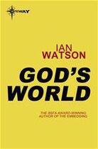 Couverture du livre « God's World » de Ian Watson aux éditions Victor Gollancz