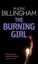 Couverture du livre « The Burning Girl » de Mark Billingham aux éditions Little Brown Book Group Digital