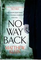 Couverture du livre « No way back » de Matthew Klein aux éditions Atlantic Books Digital