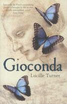 Couverture du livre « Gioconda » de Lucille Turner aux éditions Granta Books