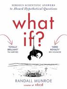 Couverture du livre « What If? » de Munroe Randall aux éditions Murray John Digital