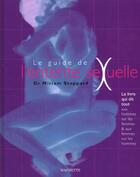 Couverture du livre « Le Guide De L Entente Sexuelle » de Stoppard Miriam aux éditions Hachette Pratique