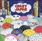 Couverture du livre « Crazy Japan » de  aux éditions Hachette Pratique