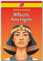 Couverture du livre « Nitocris ; reine d'Egypte » de Viviane Koenig aux éditions Livre De Poche Jeunesse