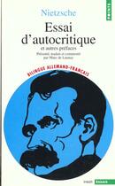 Couverture du livre « Essai d'autocritique, et autres prefaces » de Friedrich Nietzsche aux éditions Points