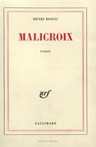 Couverture du livre « Malicroix » de Henri Bosco aux éditions Gallimard