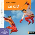 Couverture du livre « Le Cid » de Pierre Corneille aux éditions Nathan