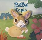 Couverture du livre « Bébé lapin » de Yu-Hsuan Huang aux éditions Casterman