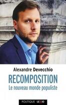 Couverture du livre « Recomposition » de Devecchio Alexandre aux éditions Cerf