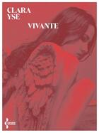 Couverture du livre « Vivante » de Clara Yse aux éditions Seghers