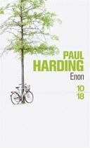 Couverture du livre « Enon » de Paul Harding aux éditions 10/18