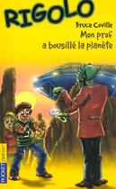 Couverture du livre « Rigolo t.22 ; mon prof a bousillé la planète » de Bruce Coville aux éditions Pocket Jeunesse