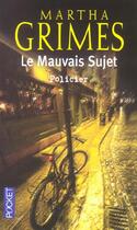 Couverture du livre « Le mauvais sujet » de Martha Grimes aux éditions Pocket