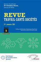 Couverture du livre « Travail sante societes 1 - vol01 - ts face covid » de  aux éditions L'harmattan