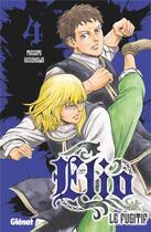 Couverture du livre « Elio le fugitif Tome 4 » de Masami Hosokawa aux éditions Glenat