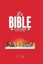 Couverture du livre « La Bible en 1001 briques ; nouveau testament » de Brendan Powell Smith aux éditions Premiere Partie